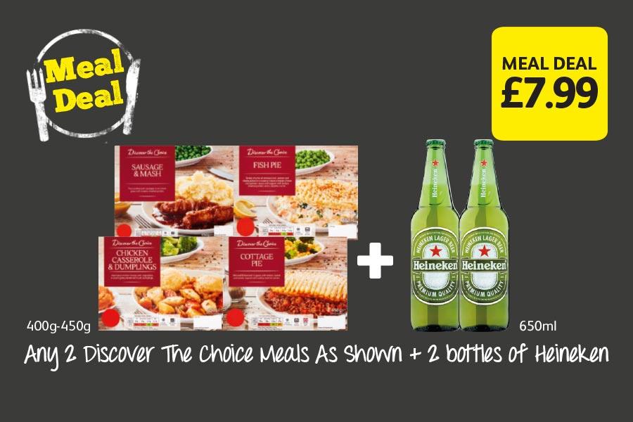 Any 2 Discover The Choice Meals As Shown + 2 bottles of Heineken at Londis