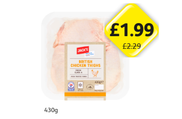 Jack's British Chicken Thighs - Now Only £1.99 at Londis