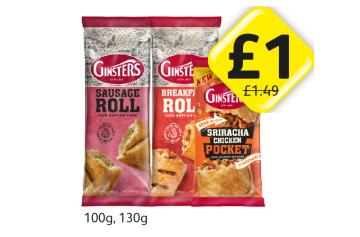 Ginsters Sausage Roll, Breakfast Roll, Siracha Chicken Pocket - Now Only £1 at Londis