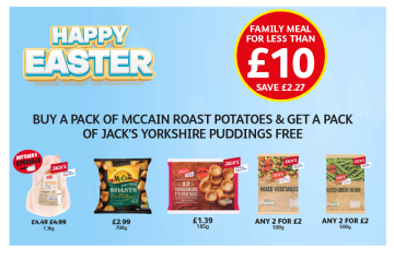 Jack's Medium Whole Chicken, McCain Triple Cooked Roast Potatoes, Yorkshire Puddings, Mixed Vegetables, Green Beans - Buy A Pack of McCain Roast Potatoes & Get A Pack of Jack's Yorkshire Puddings FREE at Londis
