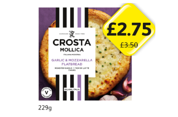 Crosta Mollica Garlic & Mozzarella Flatbread - Now Only £2.75 at Londis