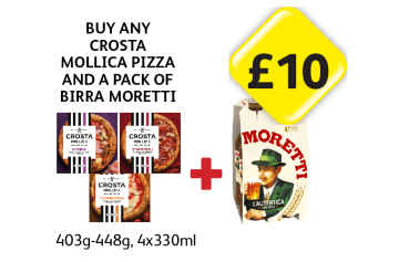 Crosta Mollica Regina, Stromboli, Margherita, Moretti - Buy Any Crosta Mollica Pizza And A Pack of Moretti for £10 at Londis