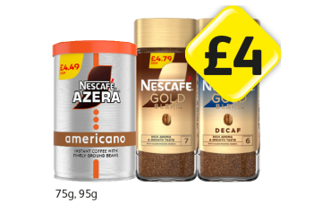 Nescafe Azera Americano, Nescafe Gold, Decaf - Now Only £4 at Londis